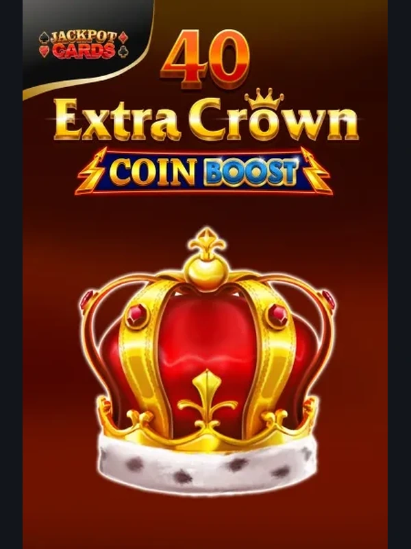 40 Extra Crown Coin Boost jackpot game at Coral Casino